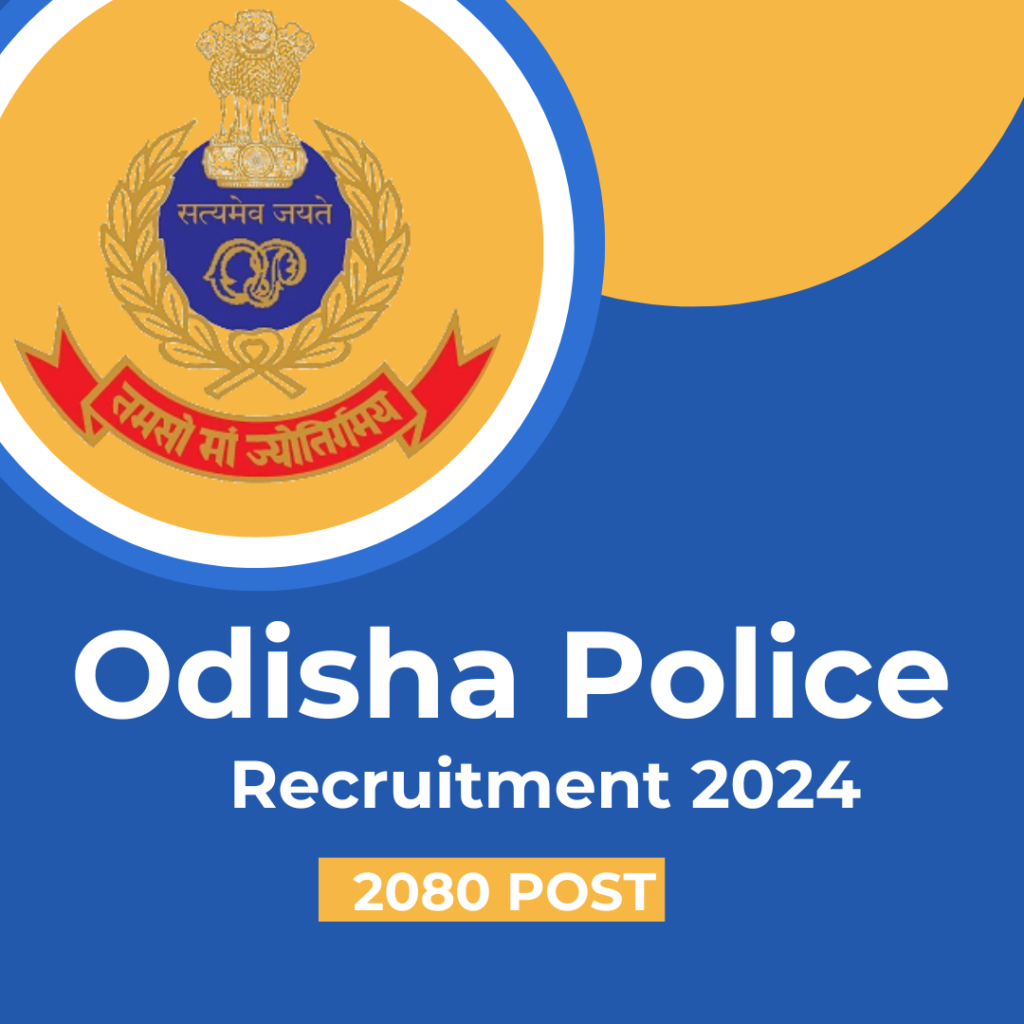 Odisha Police 2080 Vacancy Constable 2024 Online Application Ends on 30th October for Apply Now