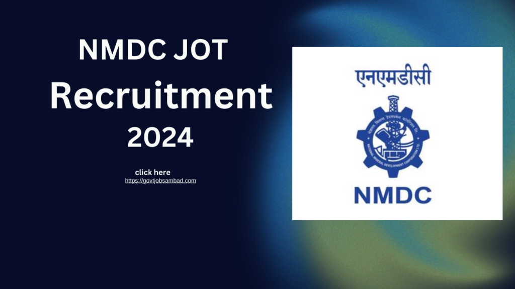 NMDC JOT Recruitment 2024 Notification Out, for Apply Now