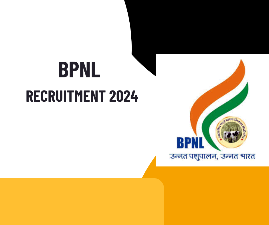 BPNL Recruitment 2024 for 2248 Vacancies Check for apply now