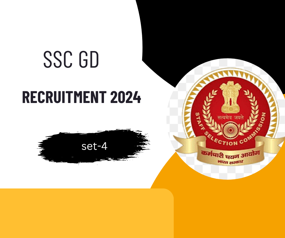 SSC GD (SET-4) MCQs for CBT Exam 2024