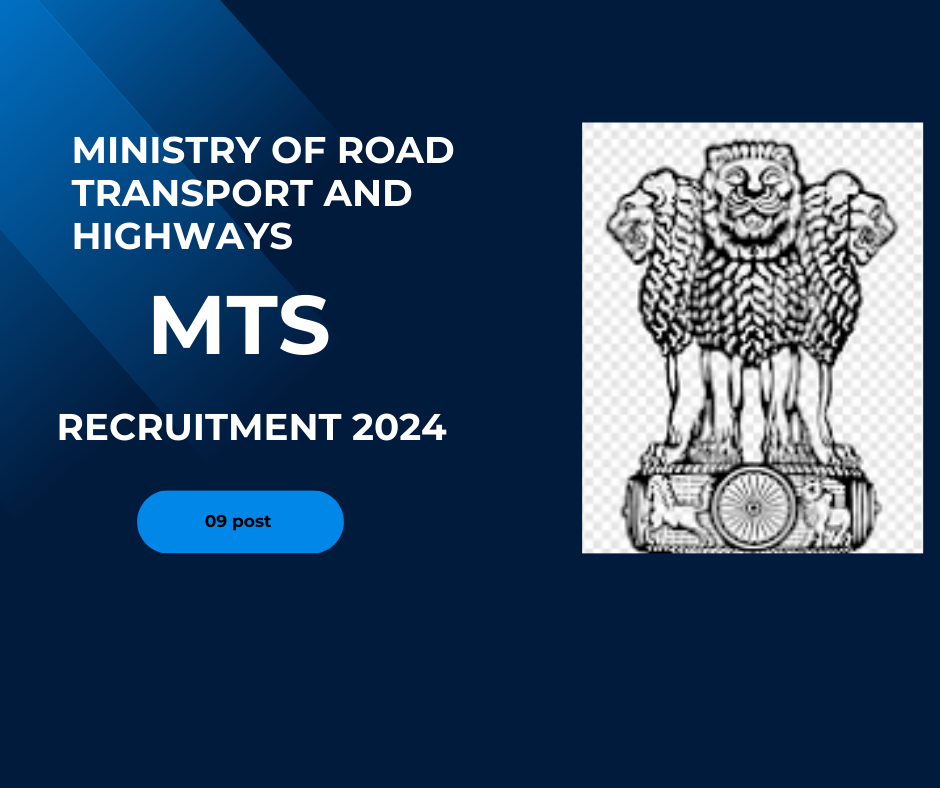 Ministry of Road Transport and Highways MTS Recruitment 2024