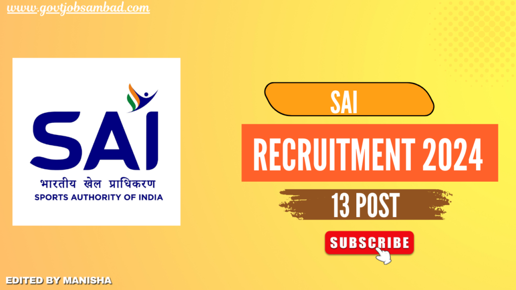 SAI Recruitment 2024 Various Vacancies for Apply