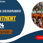 Ramakrishna Sikshamandir Recruitment 2024 Apply for Assistant Teacher Post