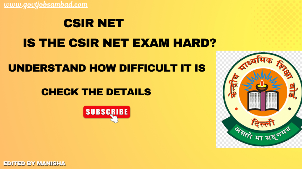 Is the CSIR NET Exam hard? Understand how difficult it is